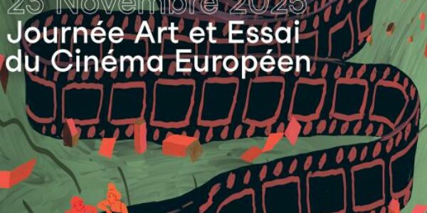 Journée art et essai du cinéma Européen – Dimanche 23 Novembre